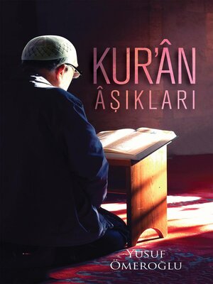 cover image of Kuran Aşıkları